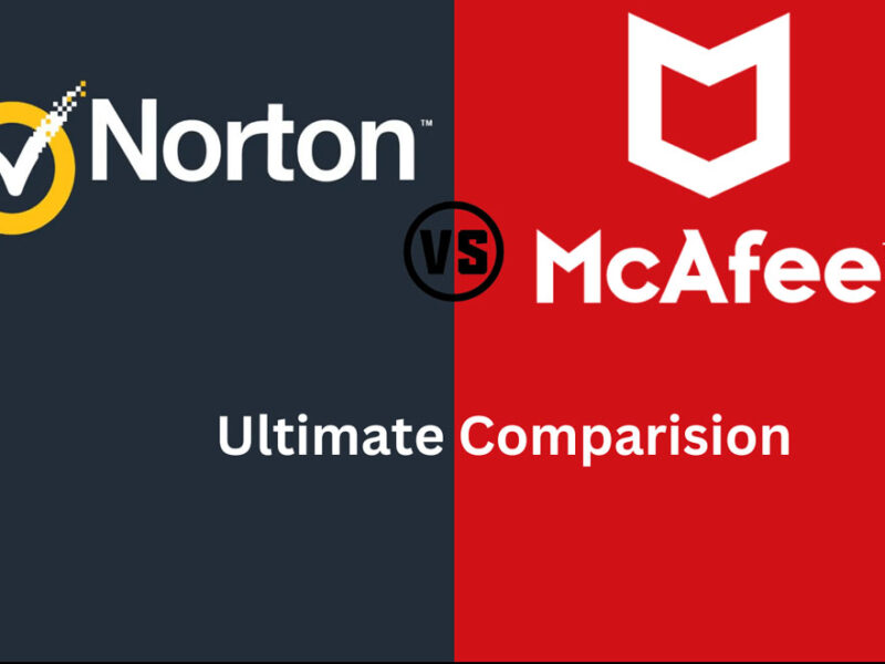 McAfee vs Norton Antivirus (2026): Complete Detailed Comparison